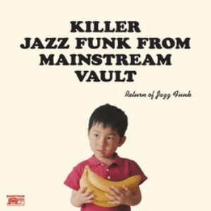 Return Of Killer Jazz Funk