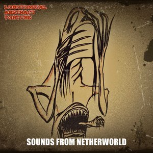 Sounds From The Netherworld