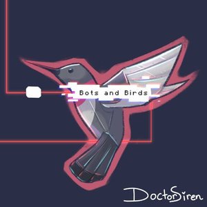 Bots and Birds