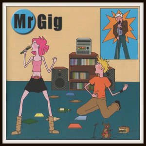 Mr Gig, Vol. 1 - 18 (Track Overture)