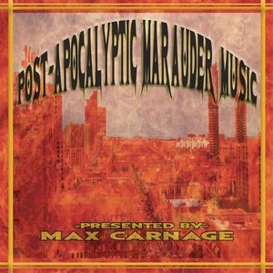 Post-Apocalyptic Marauder Music