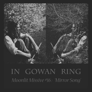 Moonlit Missive #16: 'Mirror Song'