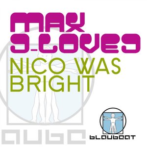 Nico Was Bright