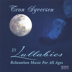 10 Lullabies - Relaxation music for all ages