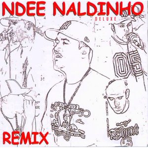 Ndee Naldinho (Remix)