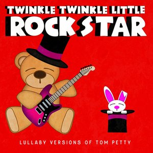 Lullaby Versions of Tom Petty