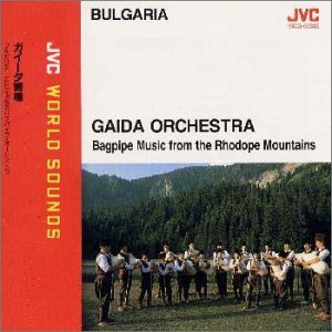 Gaida Orchestra: Bagpipe Music From the Rhodope Mountains