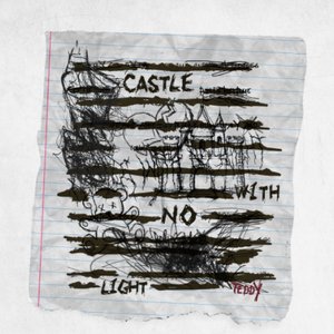 Castle with No Light - EP