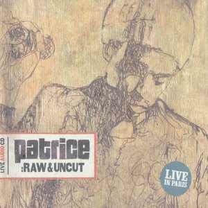 Raw & Uncut (Live in Paris)