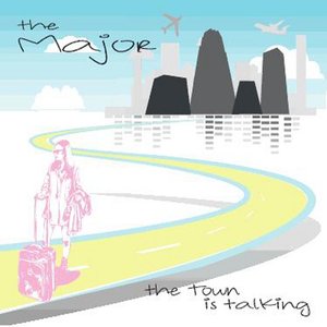 The Town Is Talking - EP