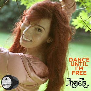 Dance Until I'm Free