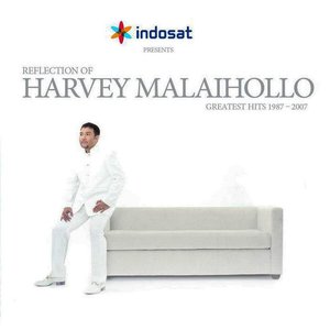 Reflection of Harvey Malaihollo (Greatest Hits 1987 - 2007)
