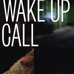 Wake up Call