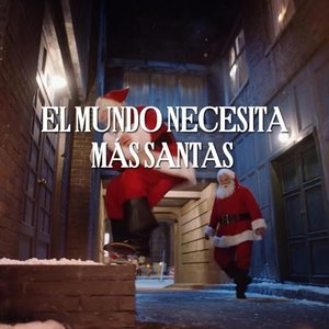 EL MUNDO NECESITA MÁS SANTA - Single