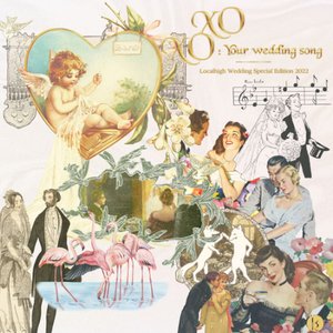 XOXO: Your Wedding Song
