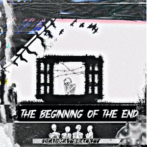 The Beginning of the End