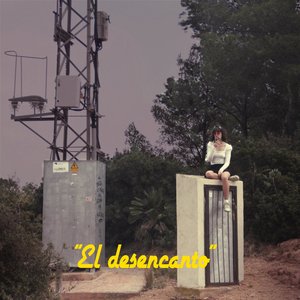 El Desencanto - Single