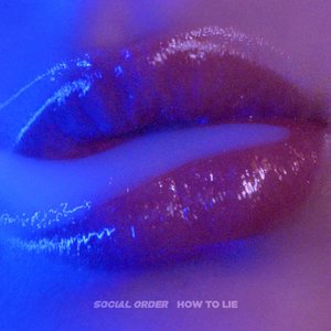 How To Lie - EP