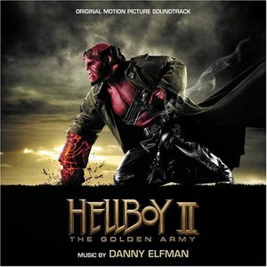 Hellboy II: The Golden Army: Original Motion Picture Soundtrack