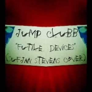 Futile Devices (Sufjan Stevens Cover)