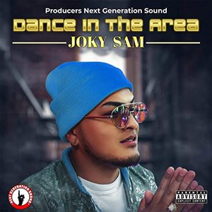 Dance in the Area [Explicit]