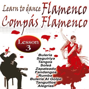 Learn To Dance Flamenco-Compás Flamenco