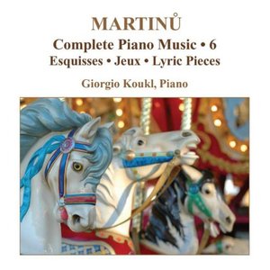 Complete Piano Music Vol.6 (Giorgio Koukl)