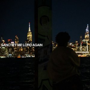 Sondae - SANCTIFY ME LORD, AGAIN - Zortam Music