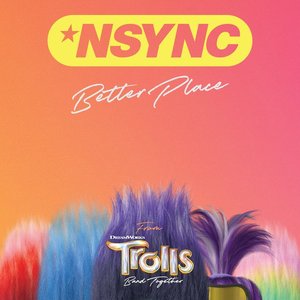 Better Place (From TROLLS Band Together) - Single