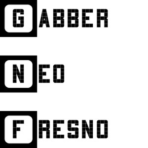 Gabber Neo Fresno EP