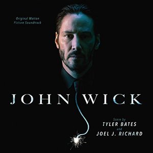 John Wick: Original Motion Picture Soundtrack