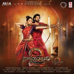 Baahubali 2 - The Conclusion (Original Motion Picture Soundtrack)