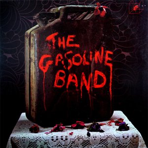 The Gasoline Band (2014 Remaster)