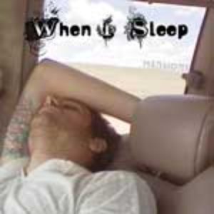 When I Sleep