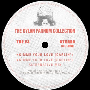 Gimme Your Love (Darlin')