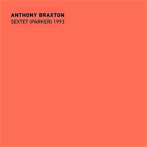 Anthony Braxton's Charlie Parker Project (1993)