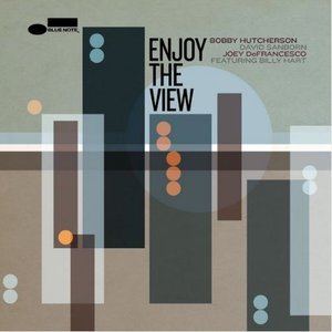 Enjoy the View (feat. Billy Hart)