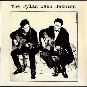 'The Dylan/Cash Sessions' için resim