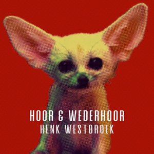 Hoor & Wederhoor - EP
