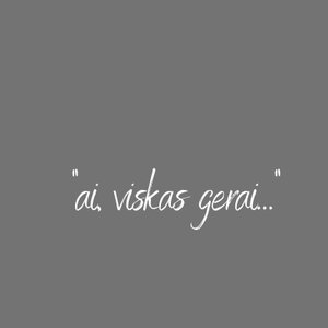 Avatar für "Ai, viskas gerai..." Podcast