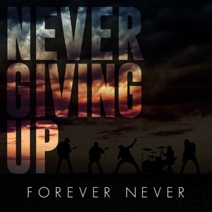 Never Giving Up - Single