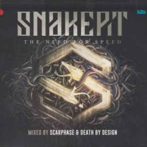 Snakepit - The Need for Speed (Mixed By Scarphase & Death By Design)
