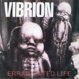 Erradicated Life