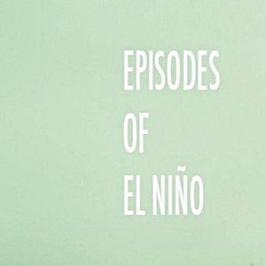 Episodes of El Niño