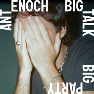 Big Talk Big Party