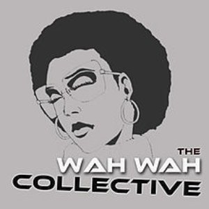 'The Wah Wah Collective' için resim