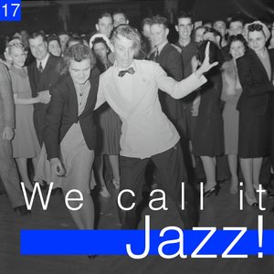 We Call It Jazz!, Vol. 17