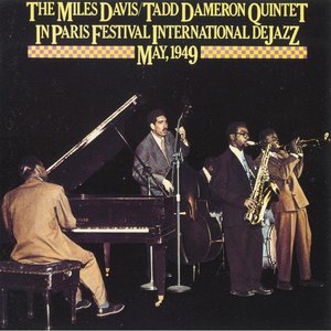 Avatar de Miles Davis & Tadd Dameron Quintet