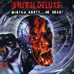Mistah Kurtz…He Dead!
