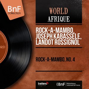 Rock-A-Mambo, No. 4 (Mono Version)